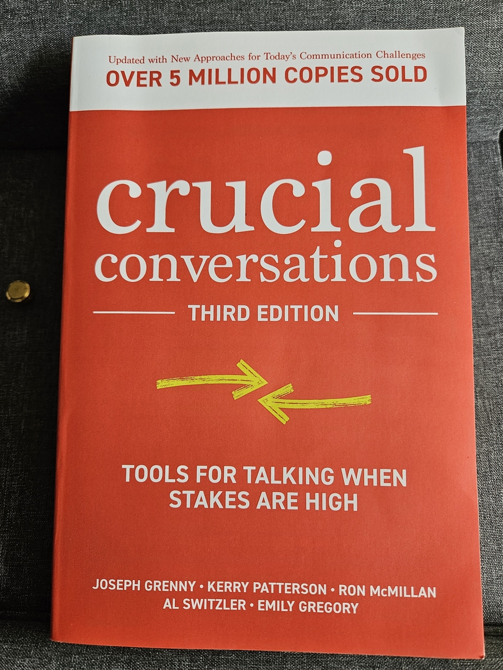 Crucial Conversations 3rd Edition